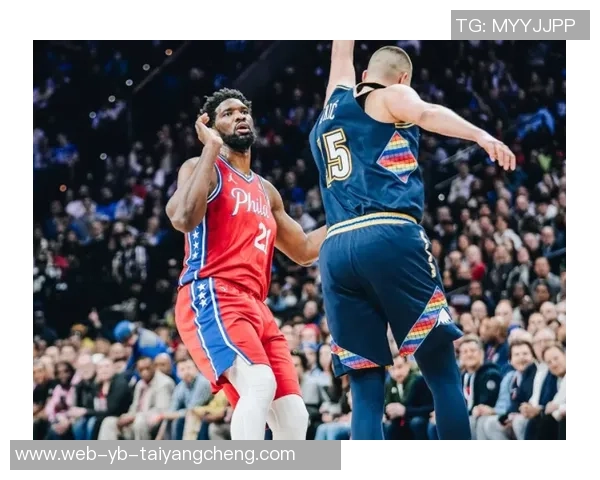 恩比德半场表现出色10投7中砍下19分助力球队进攻火力全开